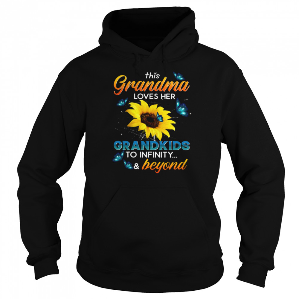 This Grandma Loves Her Grandkids To Infinity Beyond Unisex Hoodie