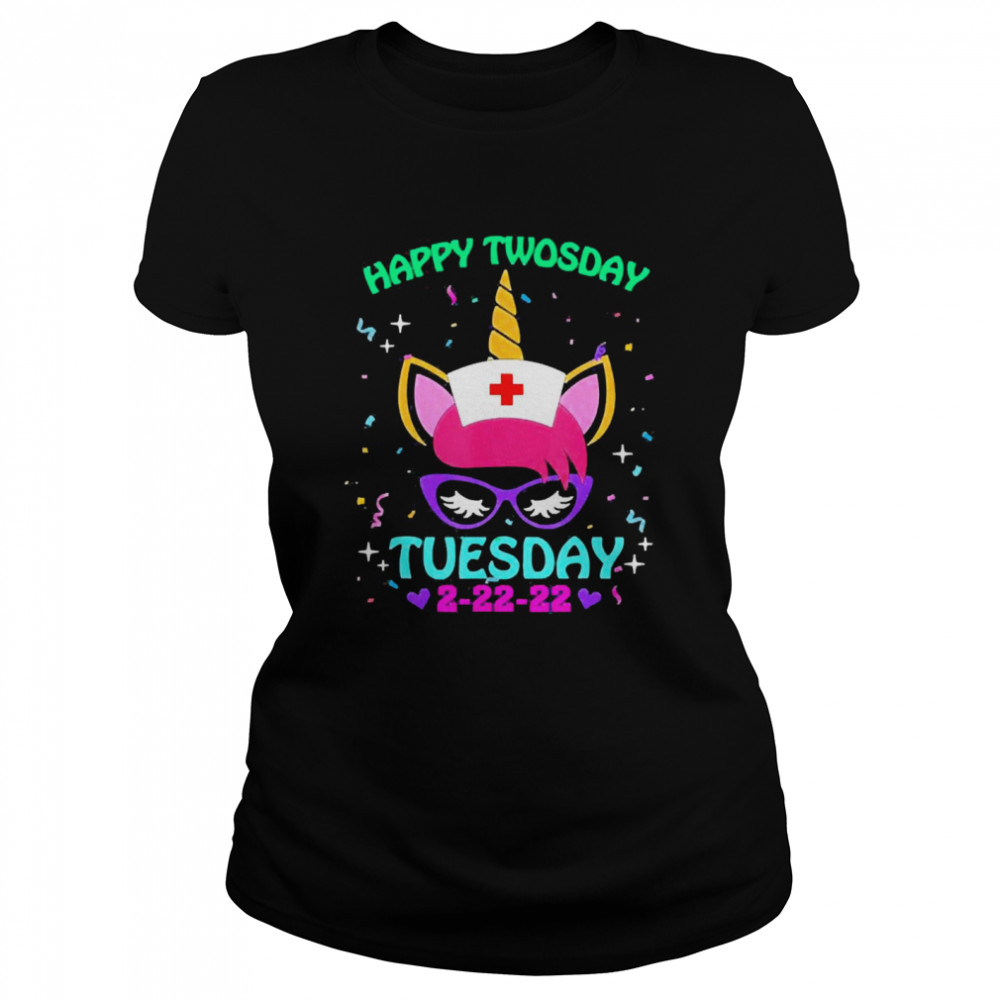 Unicorn Nurse Twosday 2-22-22 Tuesday February 22nd 2022 Classic Women's T-shirt