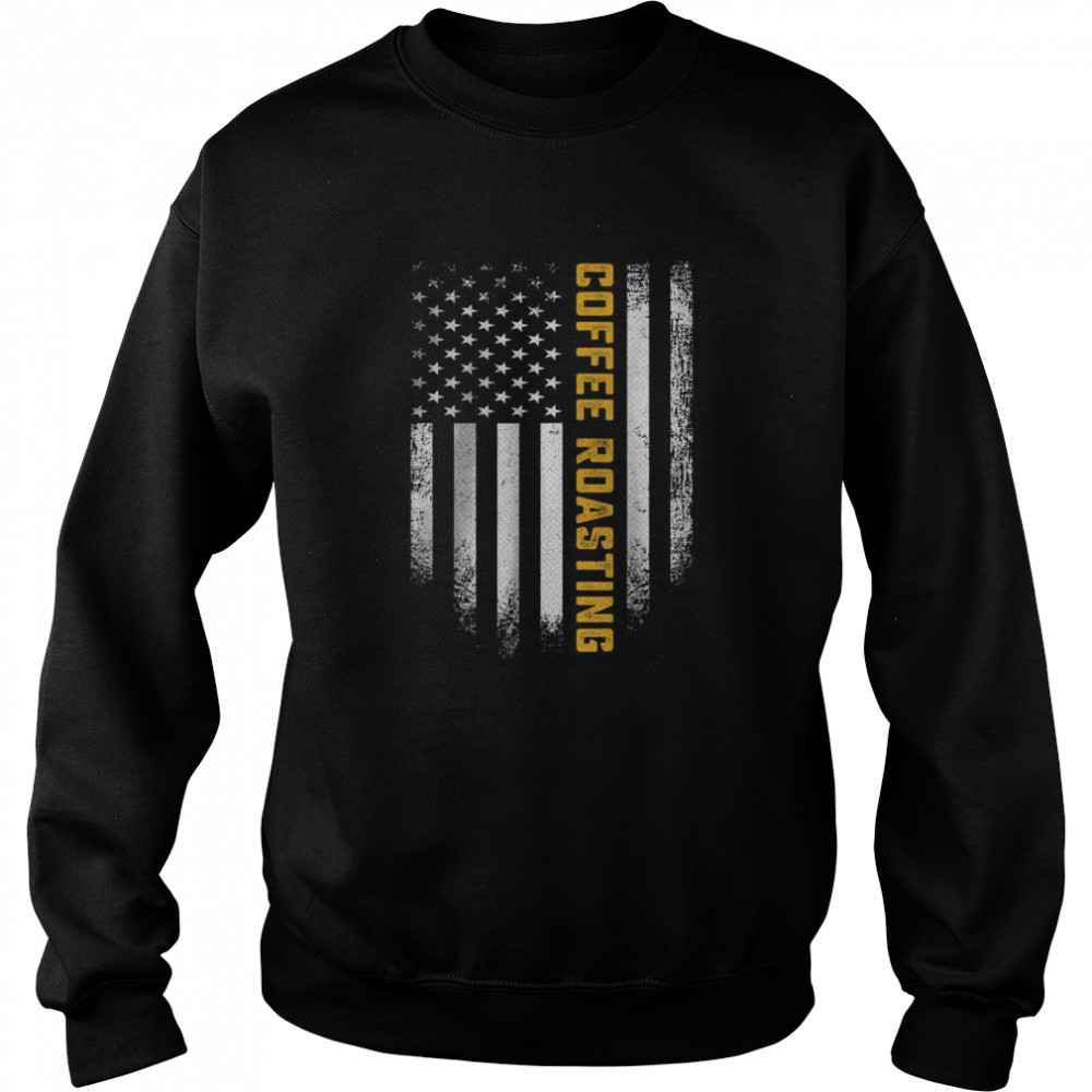 Vintage American Flag Coffee Roasting Unisex Sweatshirt