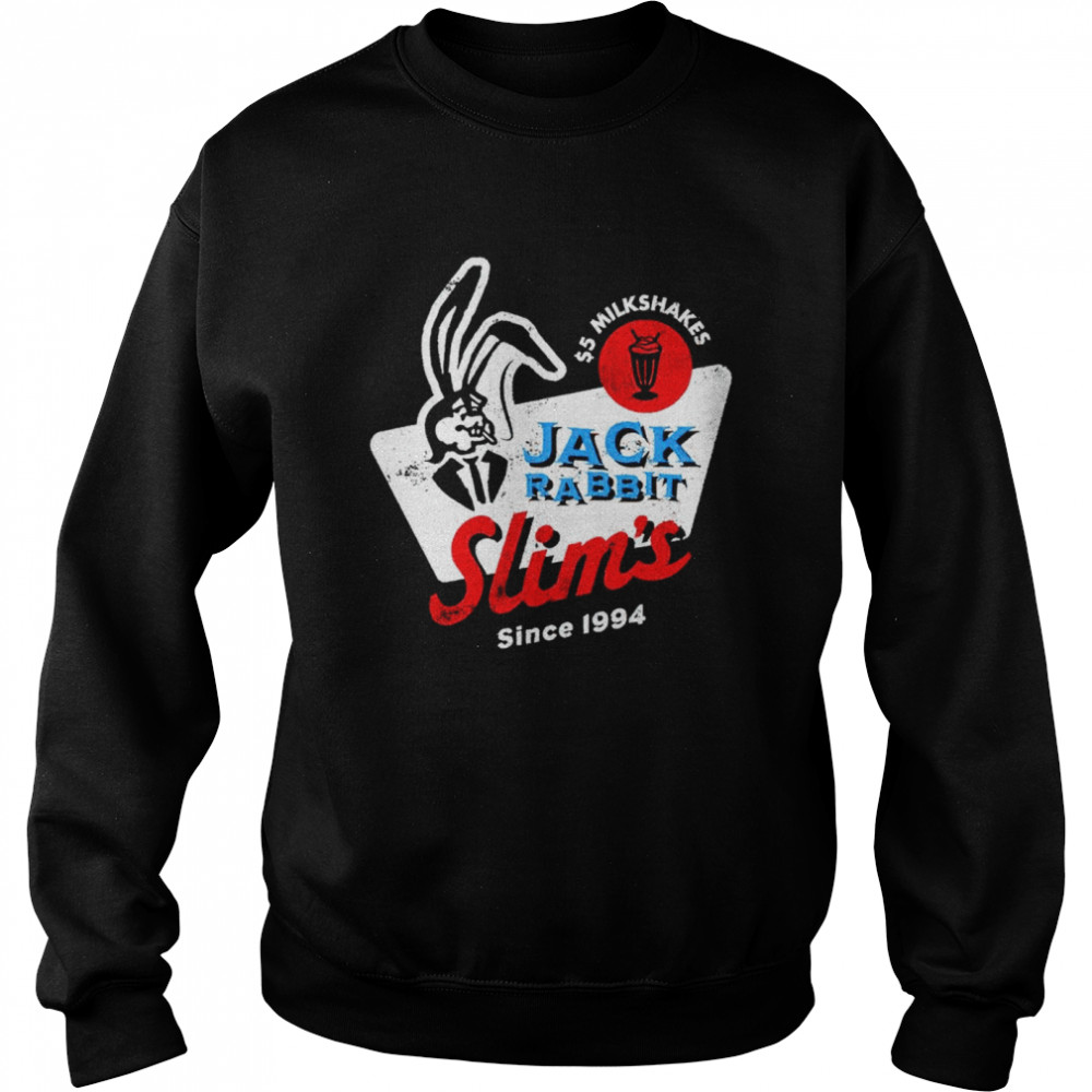 Jack Rabbit Slim’s since 1994 shirt Unisex Sweatshirt