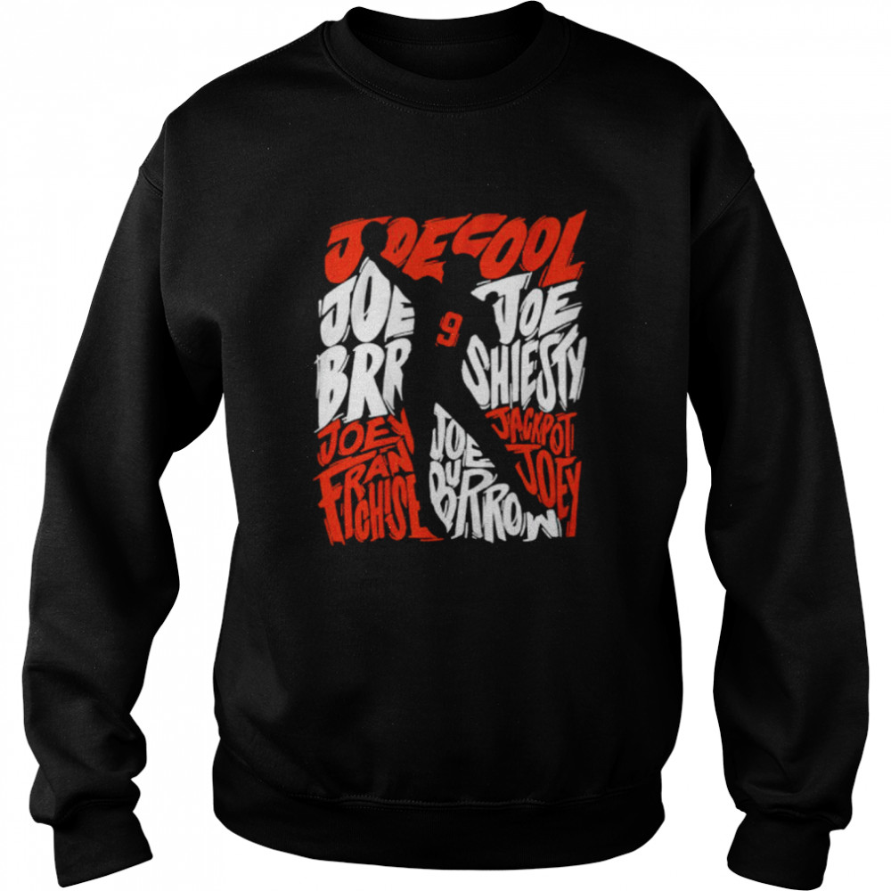 Joe Burrow Joe nicknames shadow T-shirt Unisex Sweatshirt