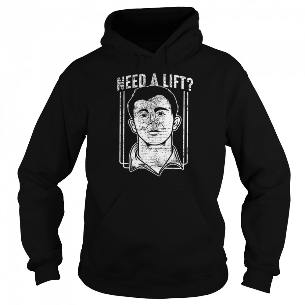 Need A Lift Unisex Hoodie