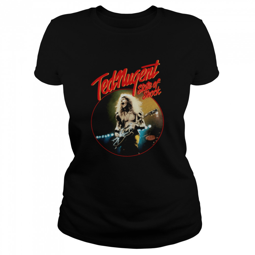 Ted Nugent State Of Shock 79 shirt Classic Women's T-shirt