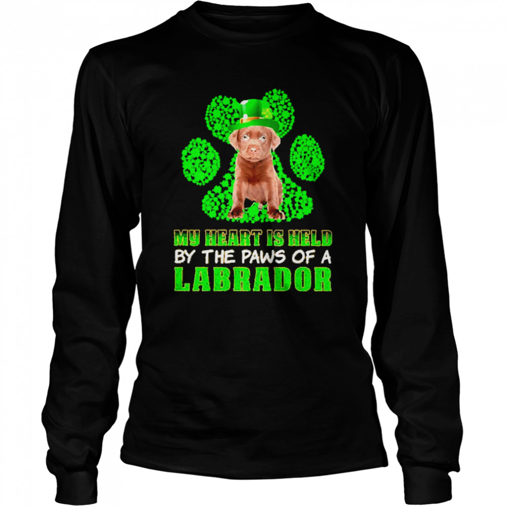 St Patrick’s Day My Heart Is Held By The Paws Of A Chocolate Labrador Long Sleeved T-shirt