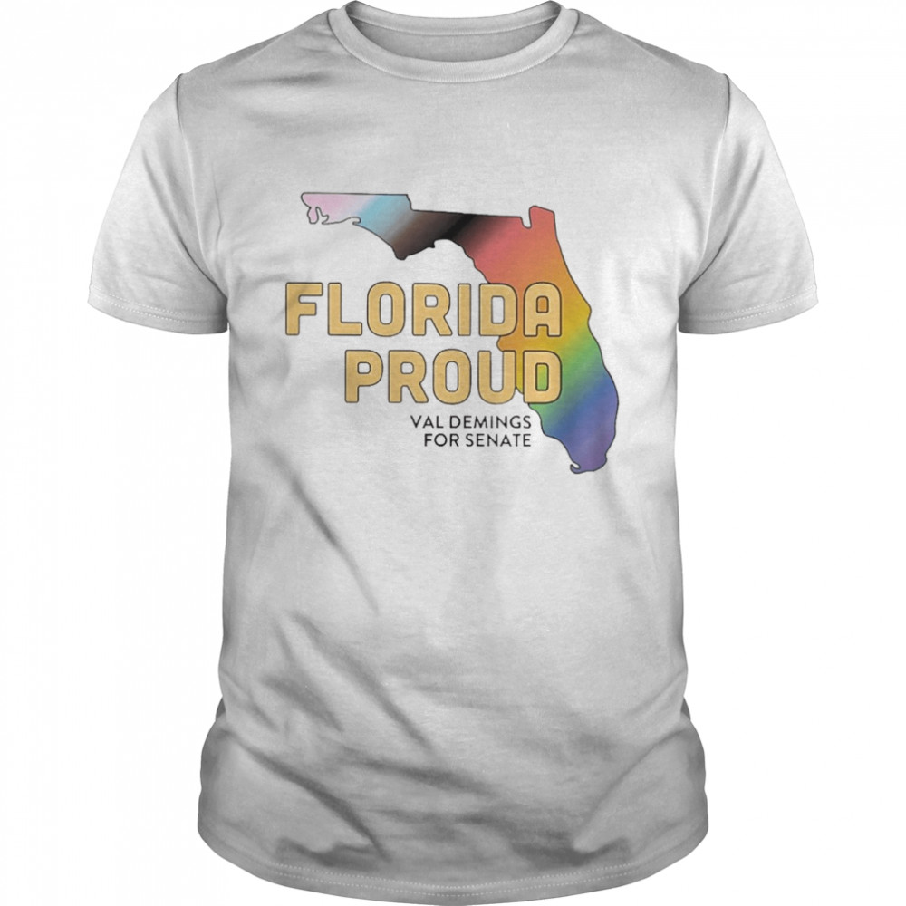 Florida Proud Val Demings For Senate Shirt