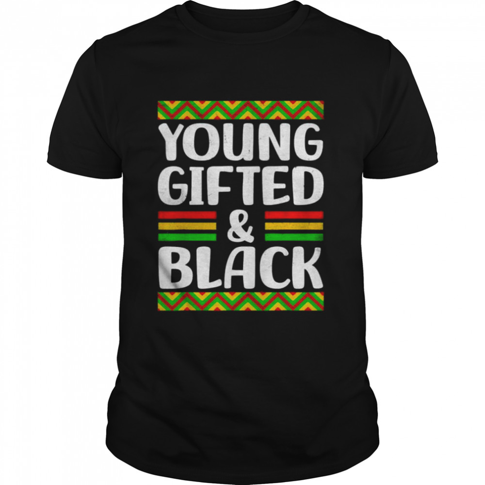 Young Gifted And Black African American Black Pride shirt Classic Men's T-shirt
