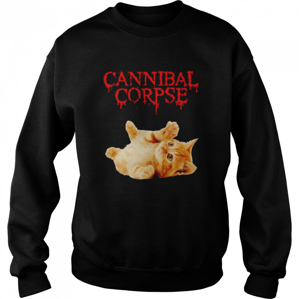 Cat cannibal corpse shirt Unisex Sweatshirt