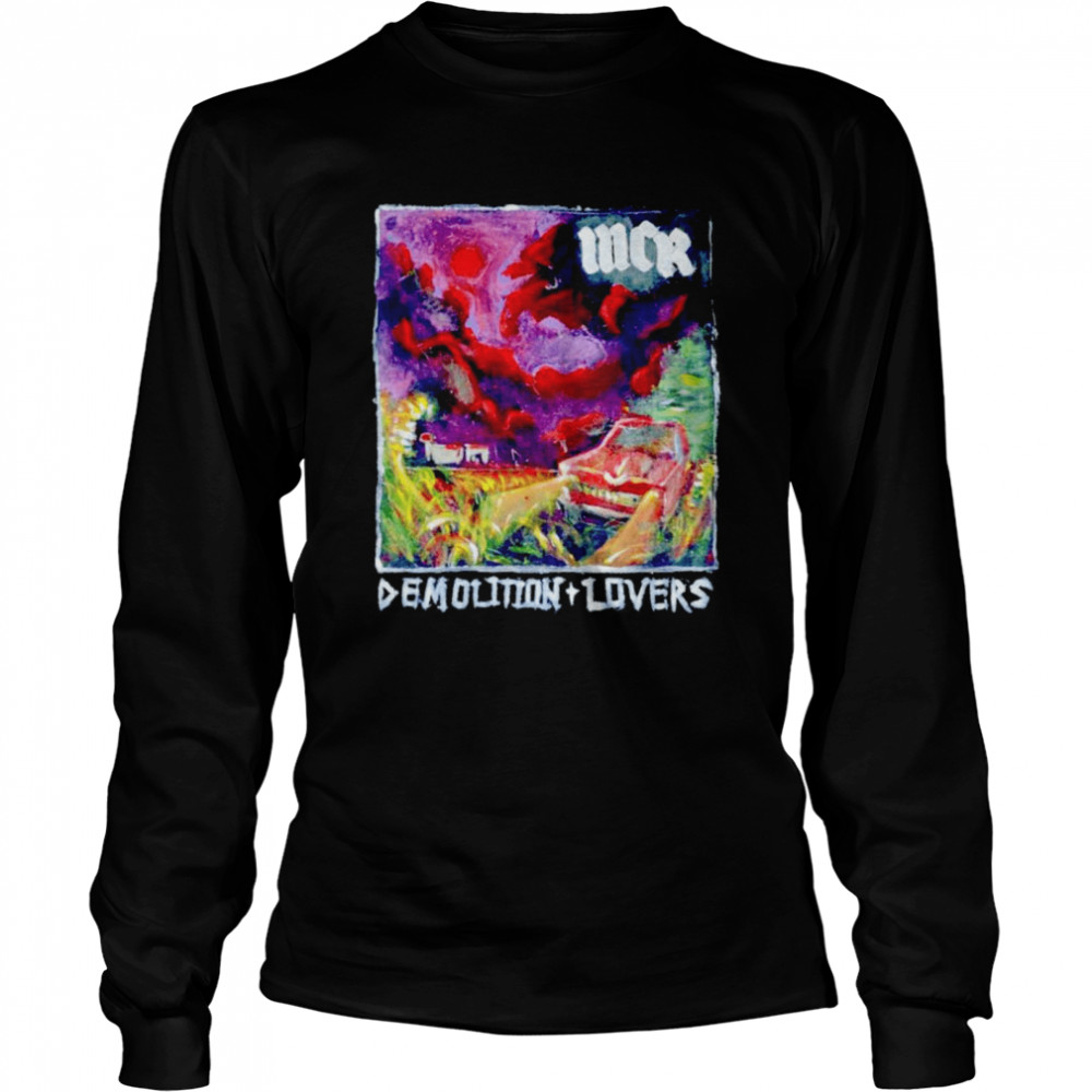 Demolition lovers shirt Long Sleeved T-shirt