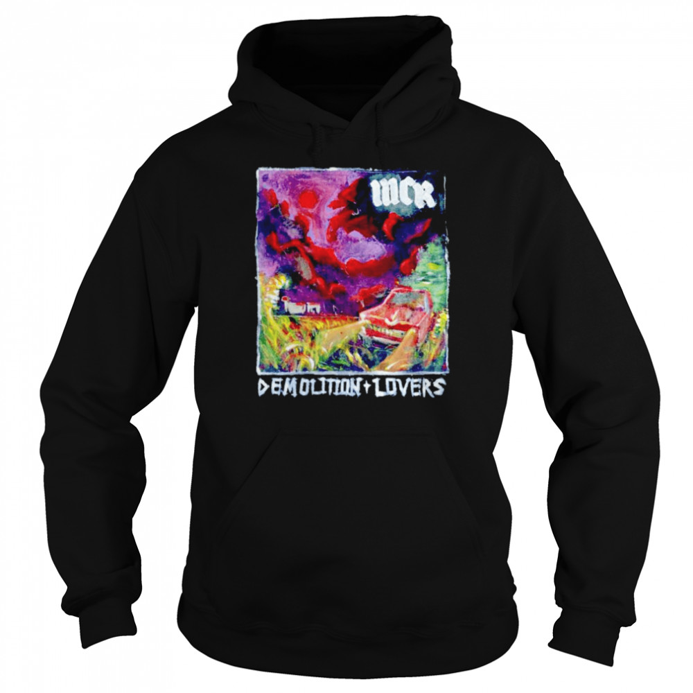 Demolition lovers shirt Unisex Hoodie