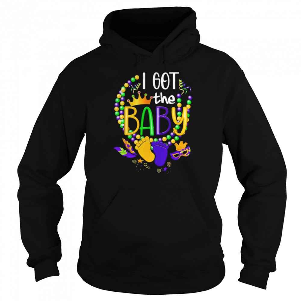 I Got The Baby Mardi Gras Pregnancy Announcement shirt Unisex Hoodie