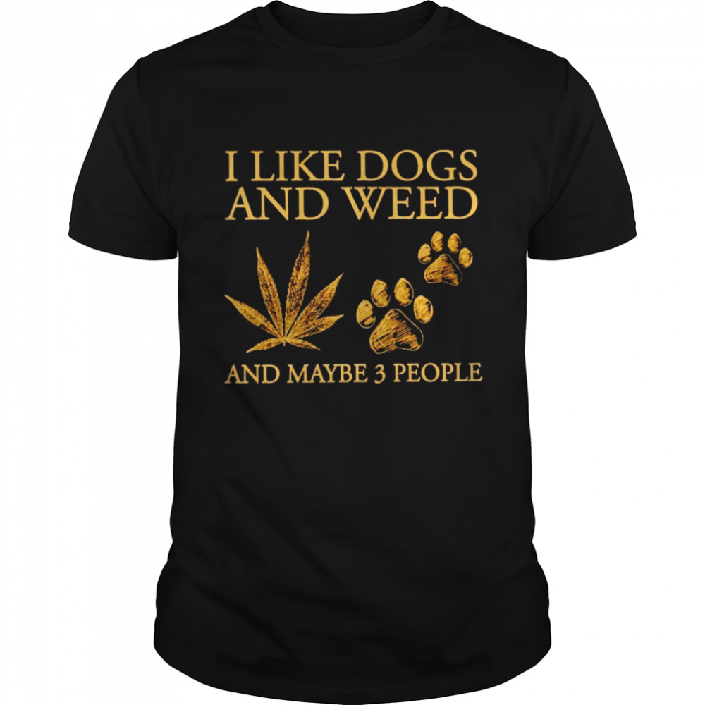 I like dogs and weed and maybe 3 people vintage t-shirt Classic Men's T-shirt