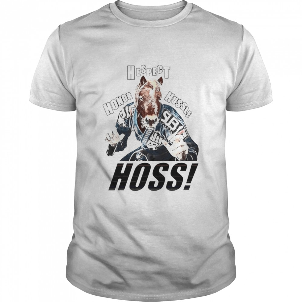 Honor hespect hussle hoss shirt Classic Men's T-shirt