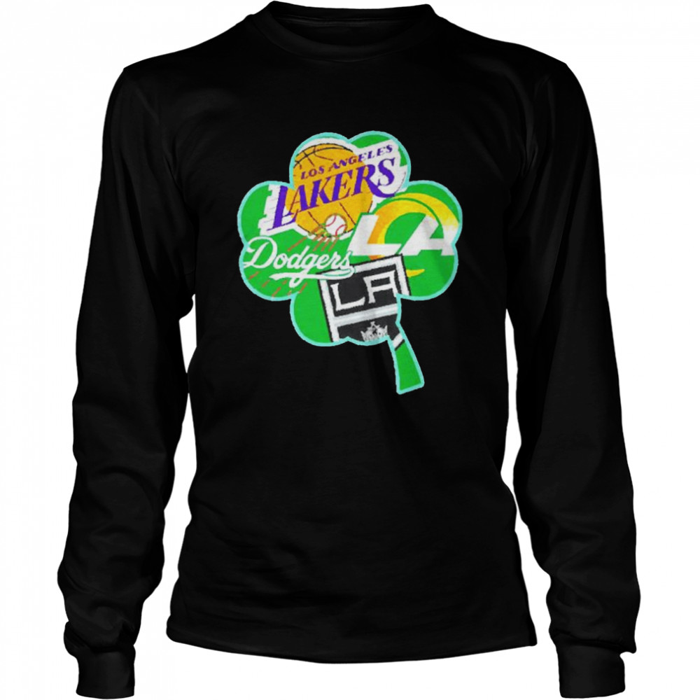 St. Patrick's Day Los Angeles Lakers Los Angeles Rams Los Angeles Dodgers  Los Angeles Kings four leaf clover shirt, hoodie, sweater, long sleeve and  tank top