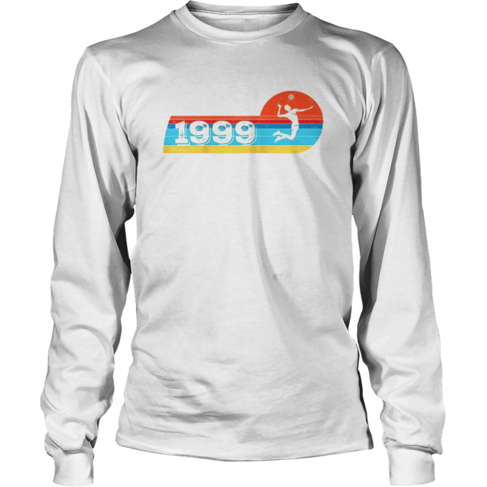 Volleyballplayers Vintage 1999 Birthday game Volleyball Long Sleeved T-shirt