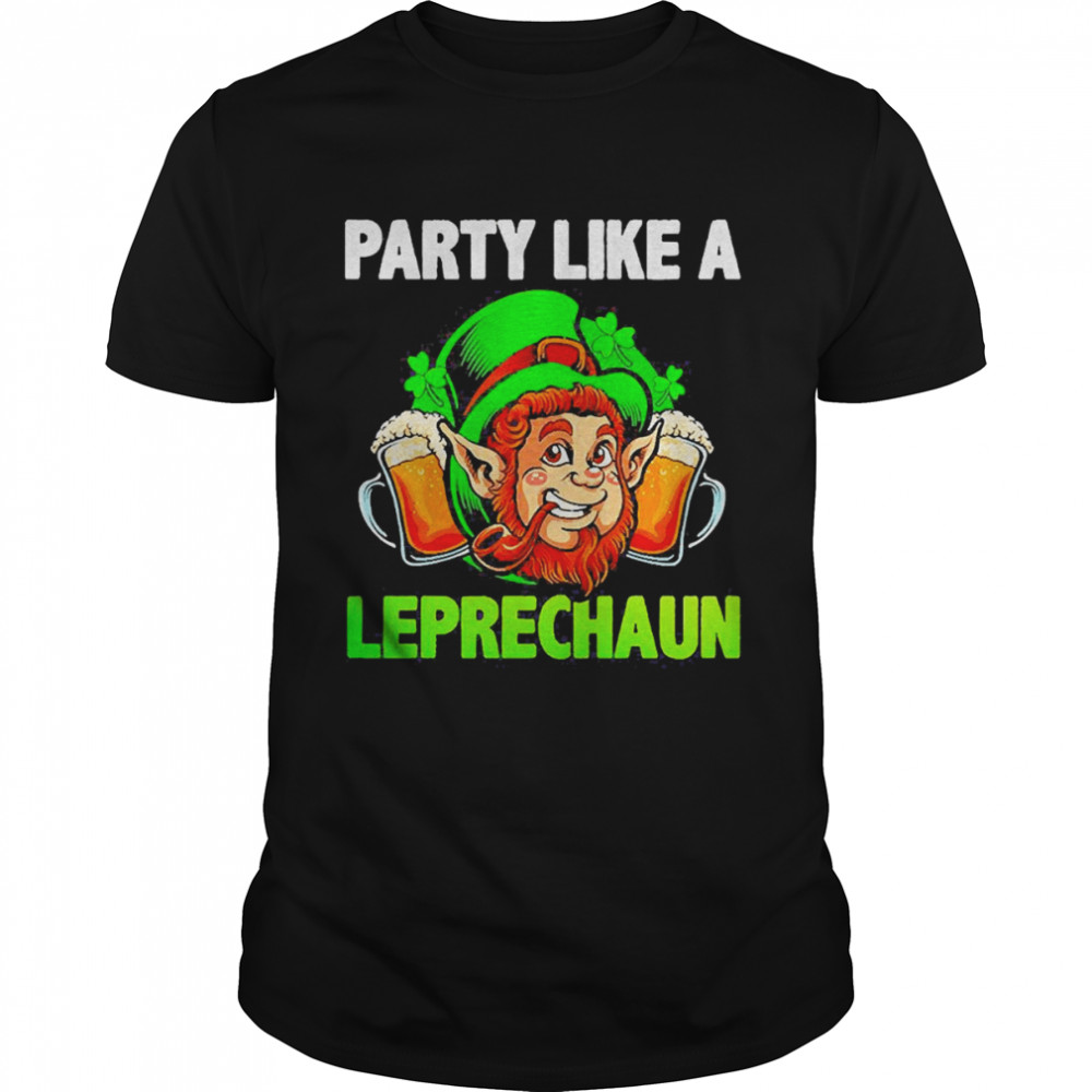 Party Like A Leprechaun St Patrick’s Day  Classic Men's T-shirt