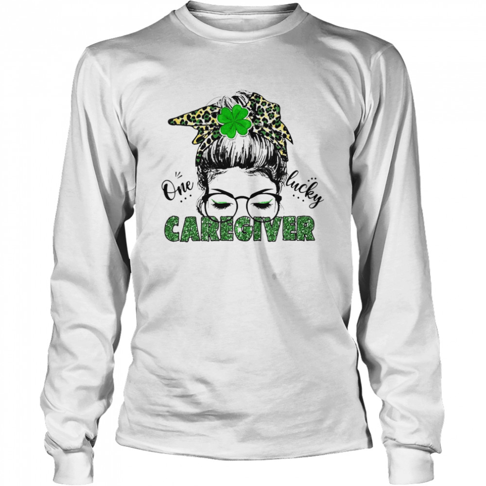 St Patrick Girl One Lucky Caregiver  Long Sleeved T-shirt