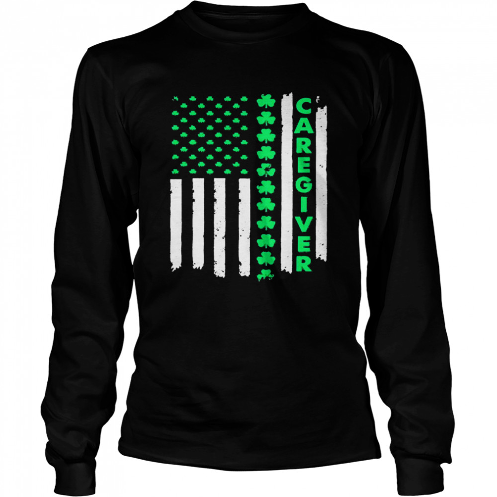 St. Patrick’s Day Flag Caregiver Long Sleeved T-shirt