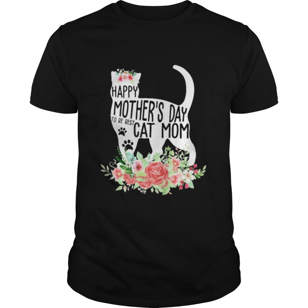 Happy mother’s day to be best cat mom shirt