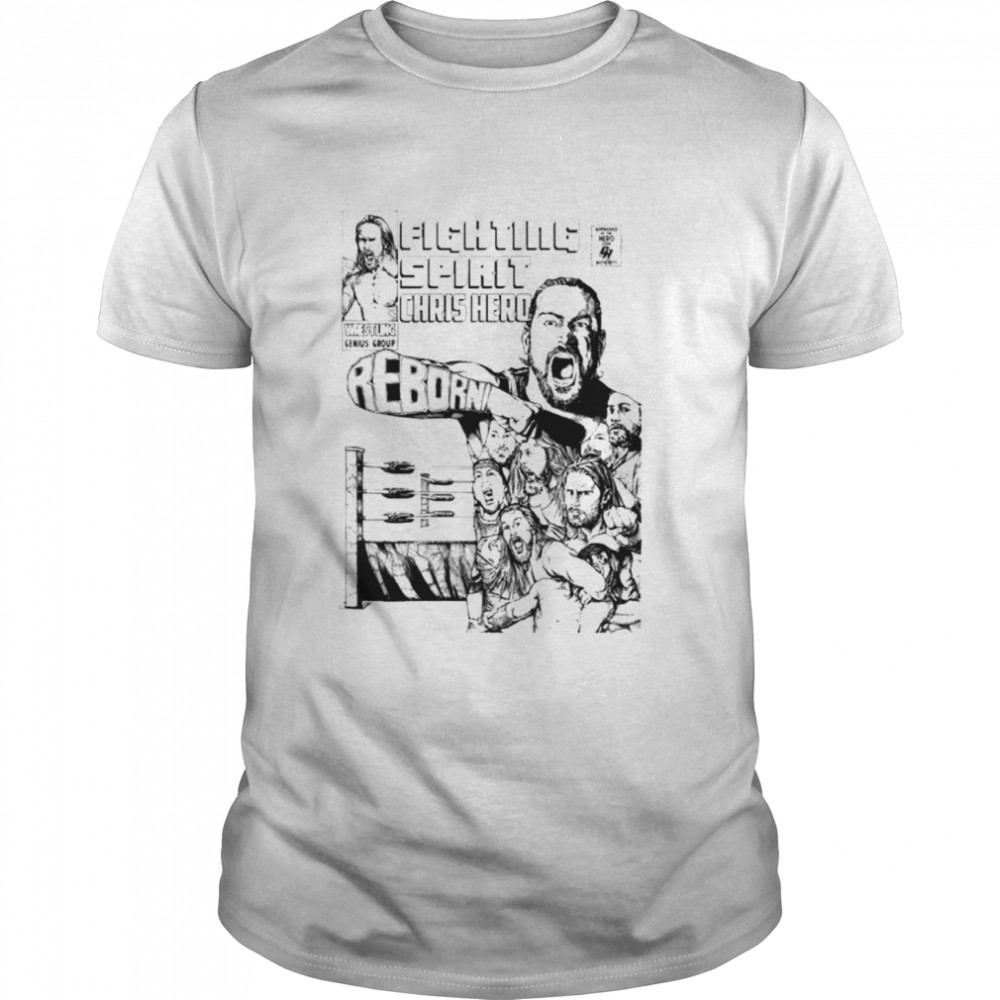 Chris Hero Fighting Spirit Reborn T- Classic Men's T-shirt