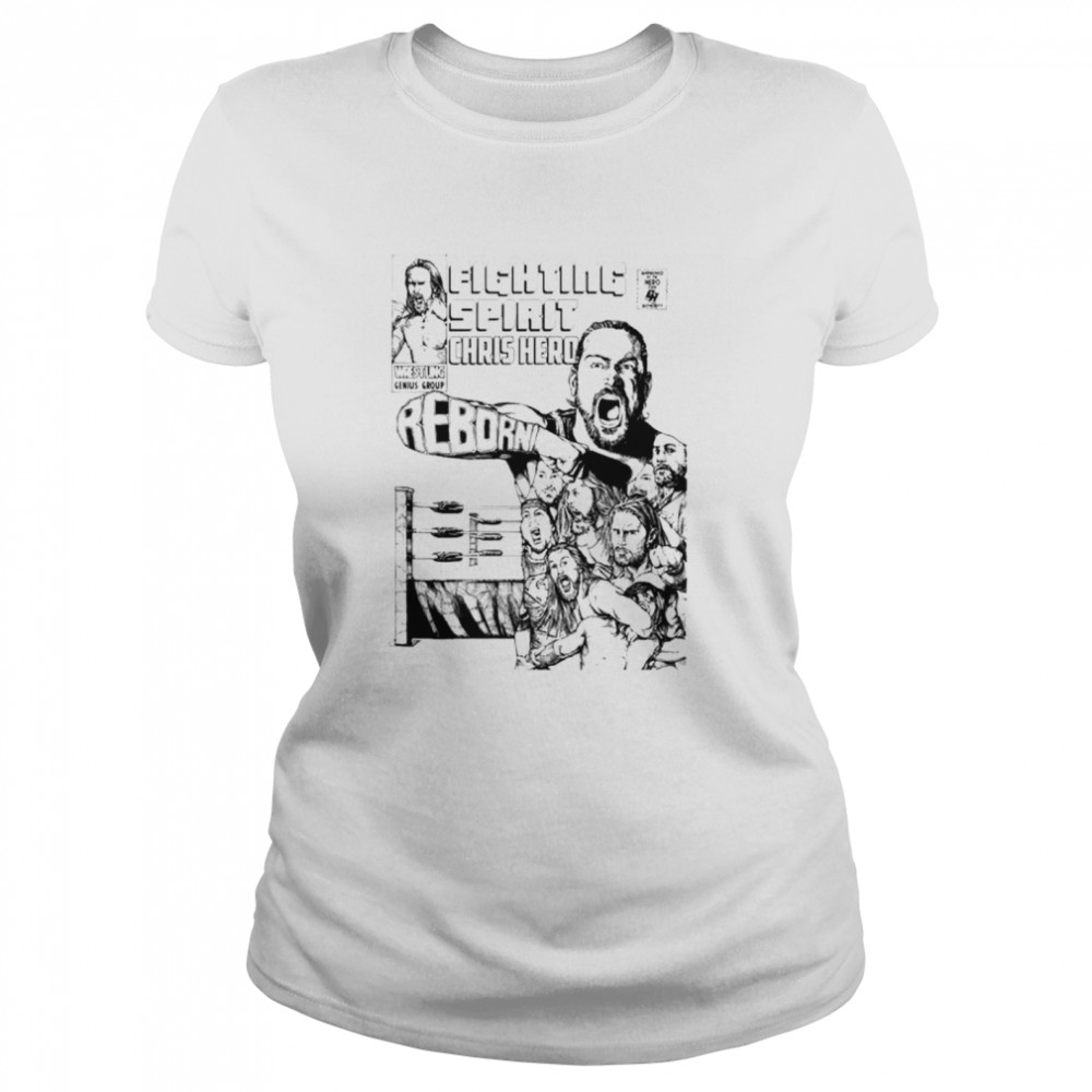 Chris Hero Fighting Spirit Reborn T- Classic Women's T-shirt