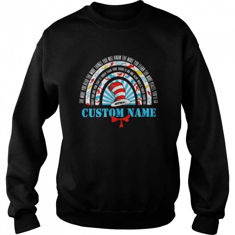 Dr seuss custom name shirt Unisex Sweatshirt