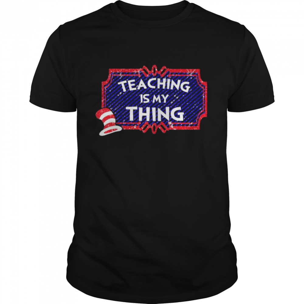 Dr seuss reaching is my thing shirt Classic Men's T-shirt