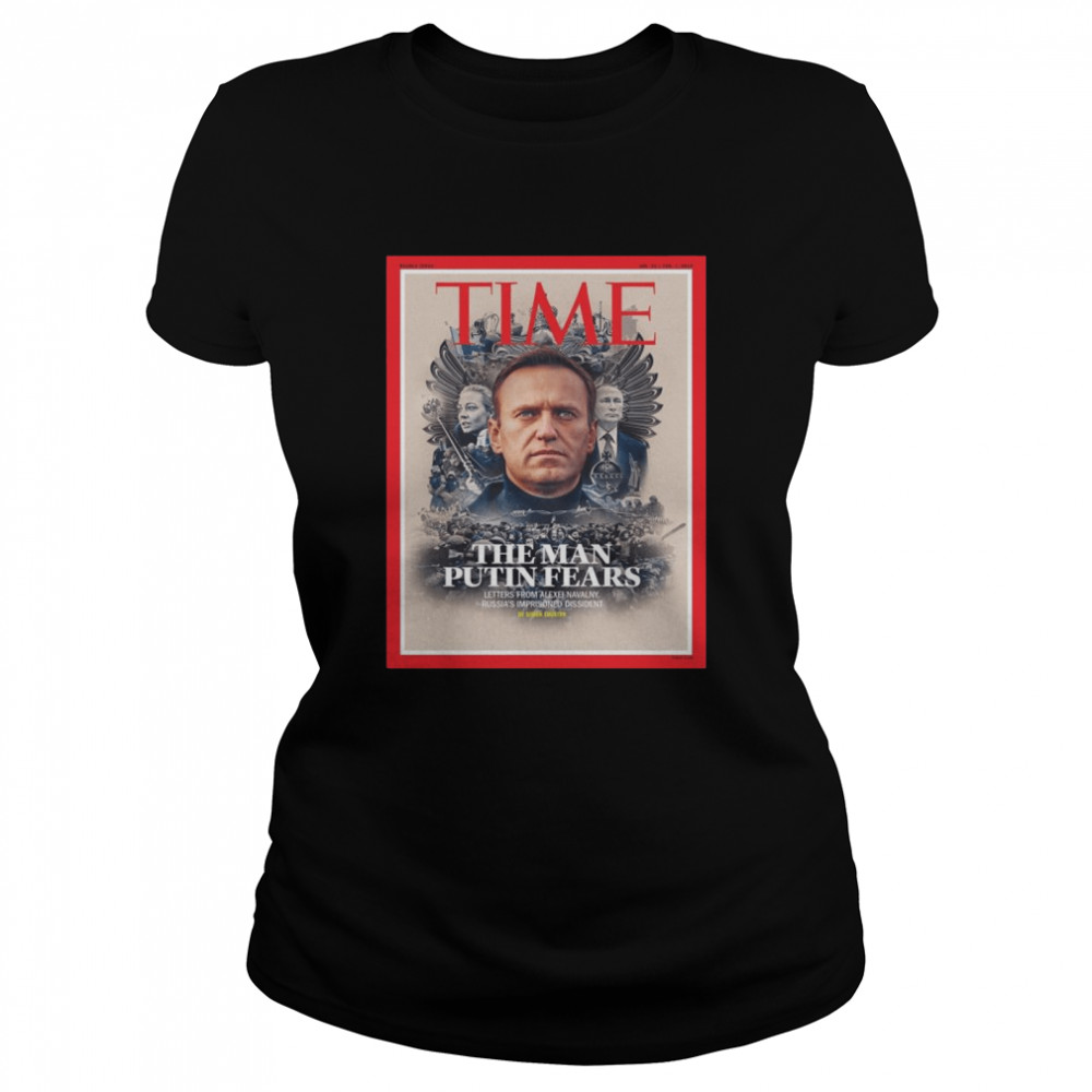 Ukraine Time the Man Putin Fears shirt Classic Women's T-shirt