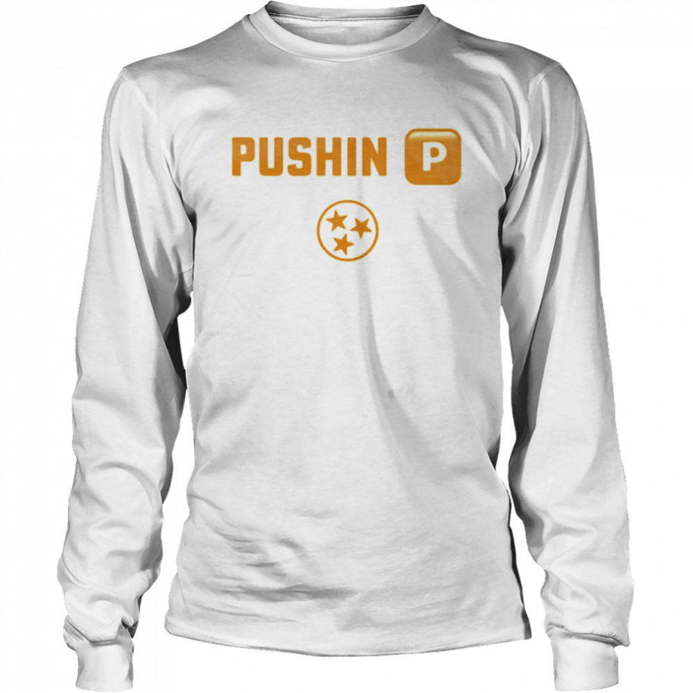 Pushin’ TV Tee shirt Long Sleeved T-shirt