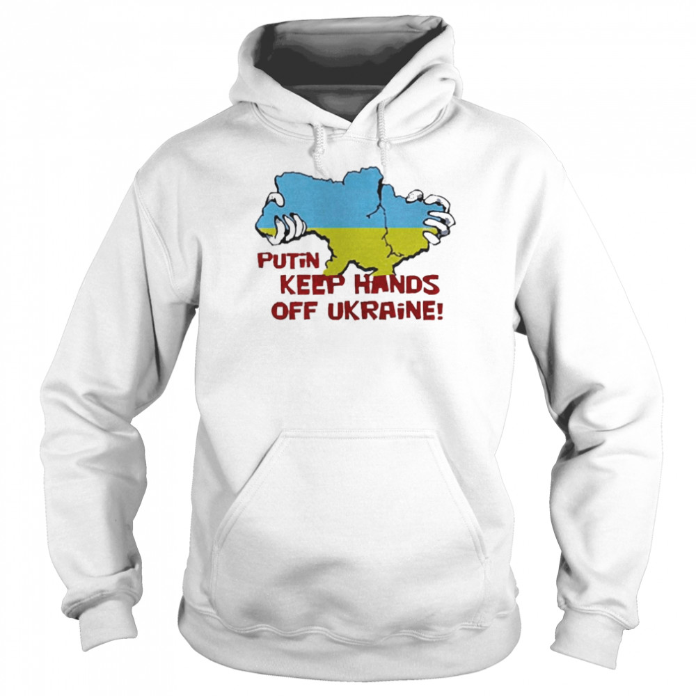 Putin Keep Hands Off Ukraine Unisex Hoodie