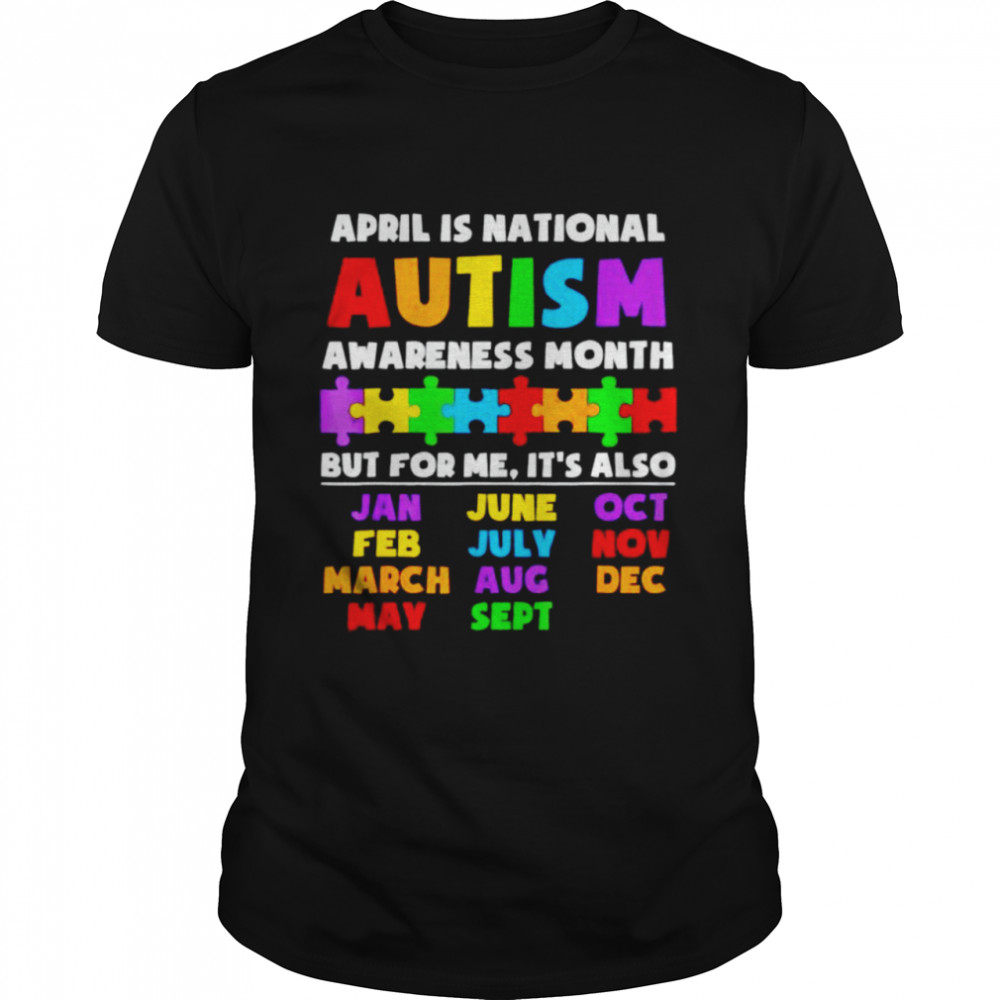 April is national Autism awareness month shirt Classic Men's T-shirt