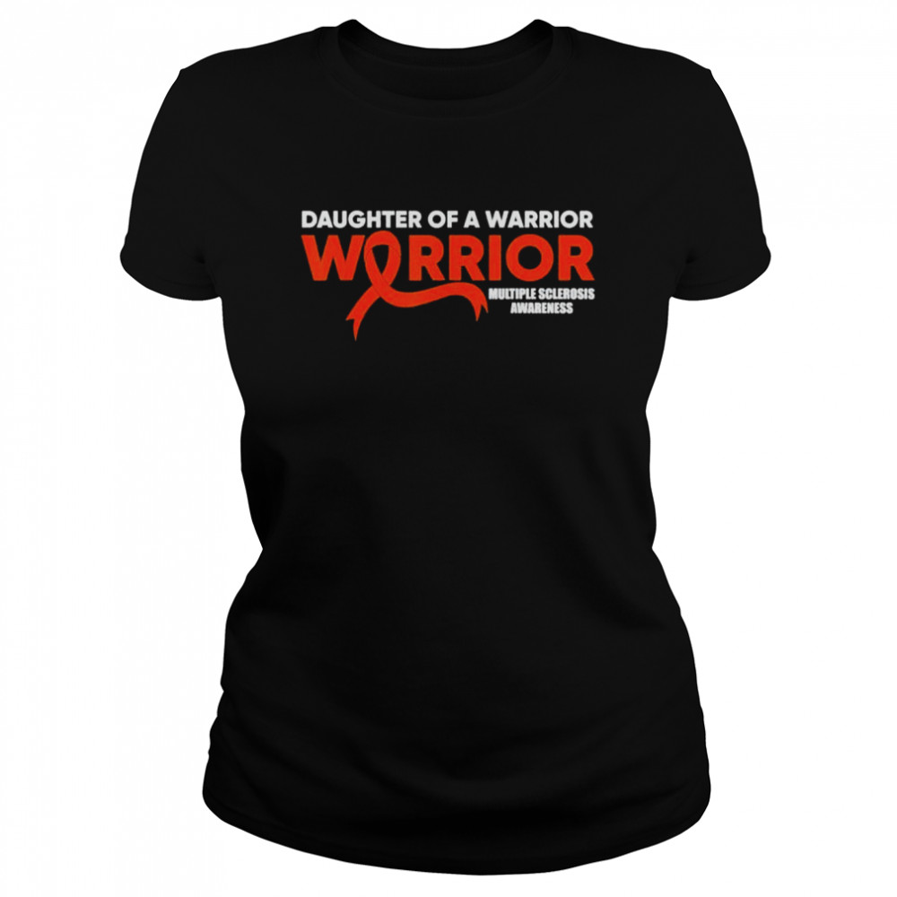 Daughter Warrior Multiple Sclerosis Awareness Orange shirt Classic Women's T-shirt