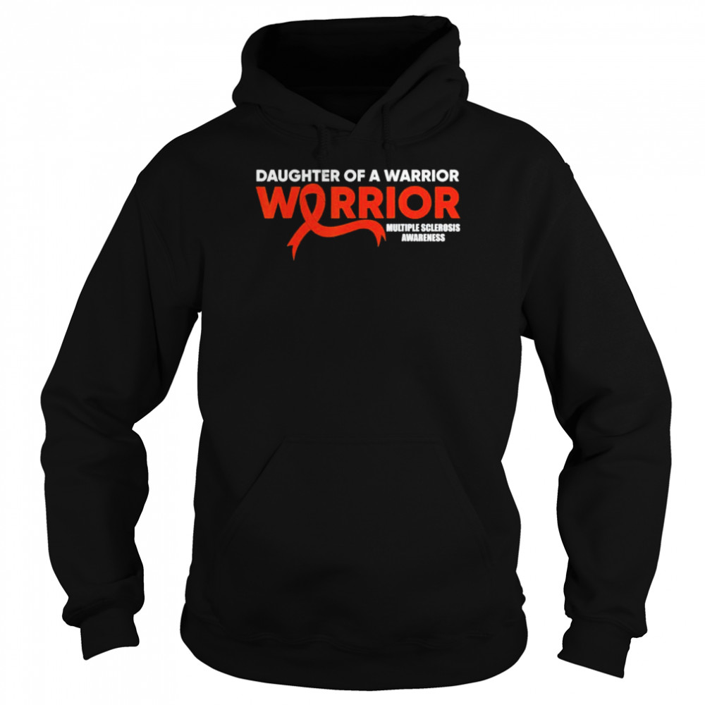 Daughter Warrior Multiple Sclerosis Awareness Orange shirt Unisex Hoodie