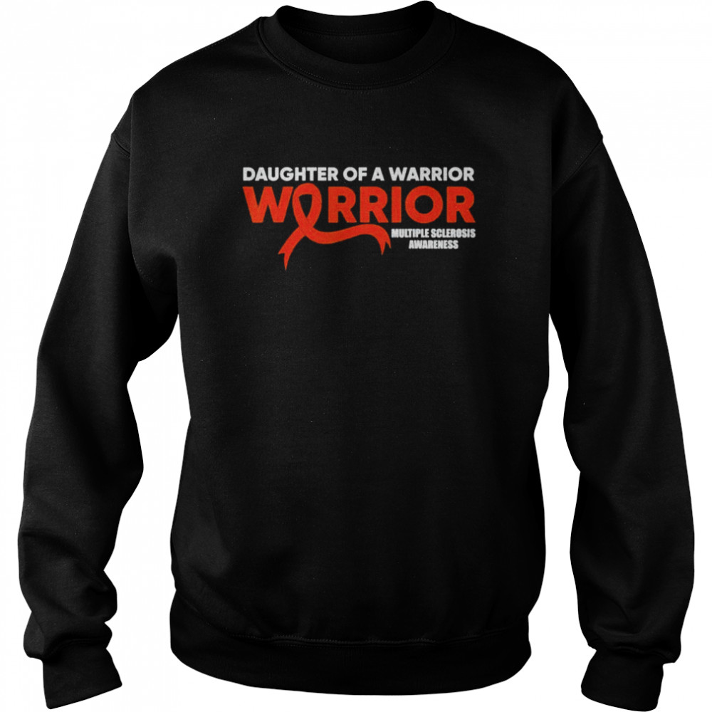 Daughter Warrior Multiple Sclerosis Awareness Orange shirt Unisex Sweatshirt