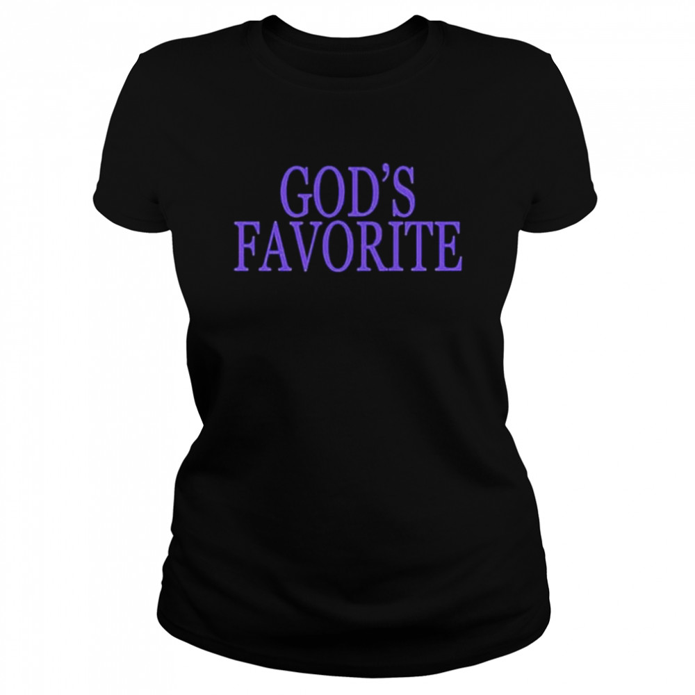 GodS Favorite 2022 shirt Classic Women's T-shirt