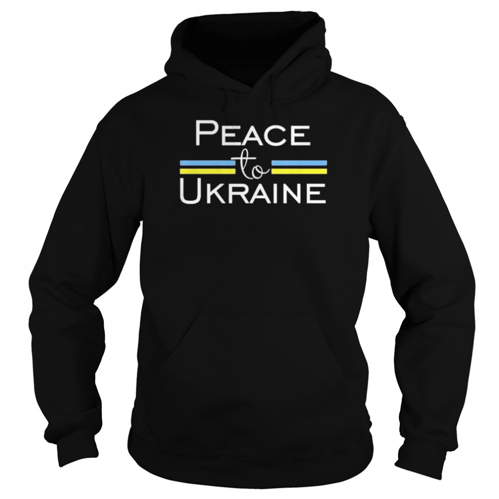 Peace to ukraine shirt Unisex Hoodie