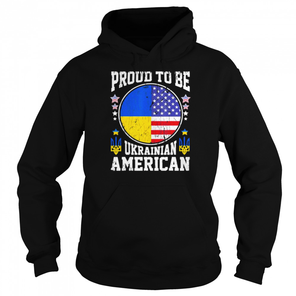 Proud to be Ukrainian American Pray Ukraine shirt Unisex Hoodie