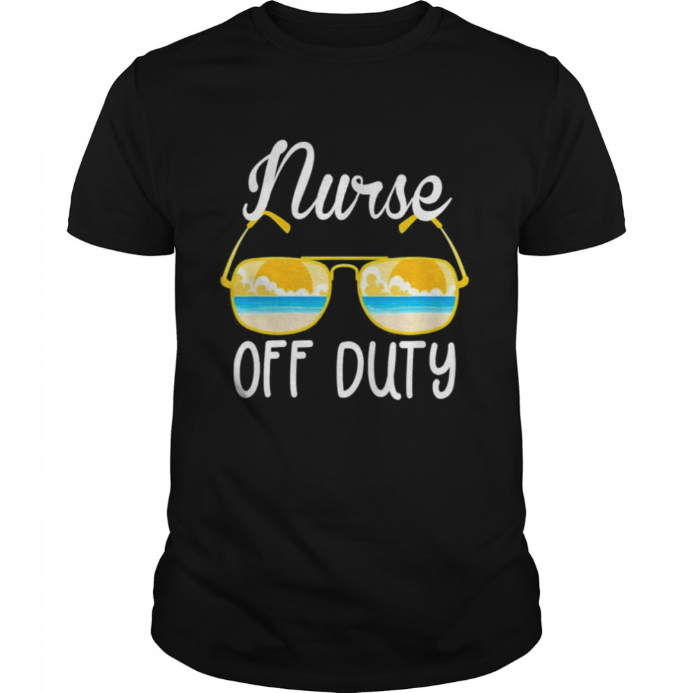 Nurse Off Duty 2022 Spring Break Summer Vacation Beach Trip  Classic Men's T-shirt