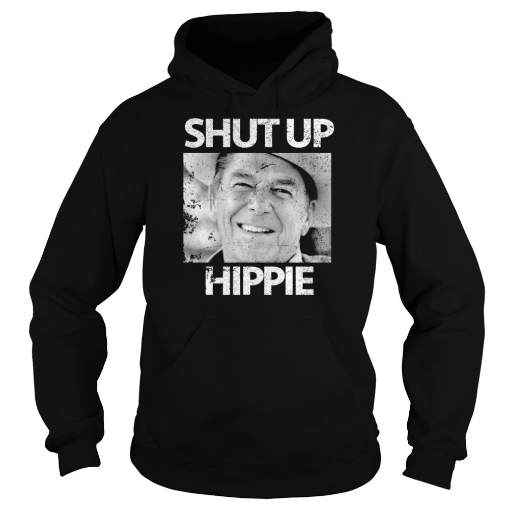 Shut up hippie shirt Unisex Hoodie