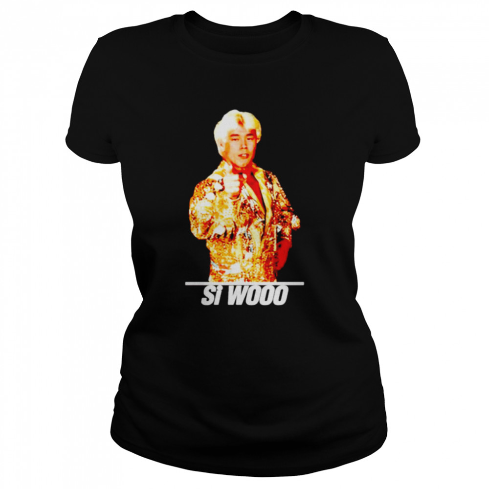 Si Wooo and Ric Flair shirt Classic Women's T-shirt