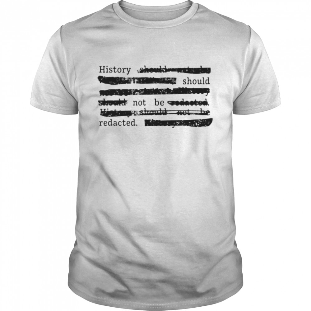 Dr. Sarah bond history should not be redacted shirt Classic Men's T-shirt