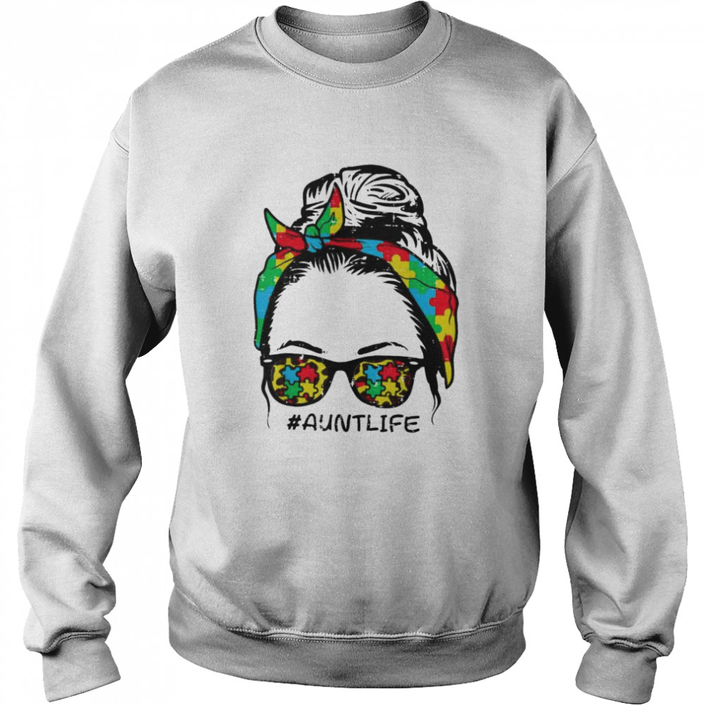 Hairbun Puzzle Sunglasses Aunt Life Autism Awareness Women shirt Unisex Sweatshirt