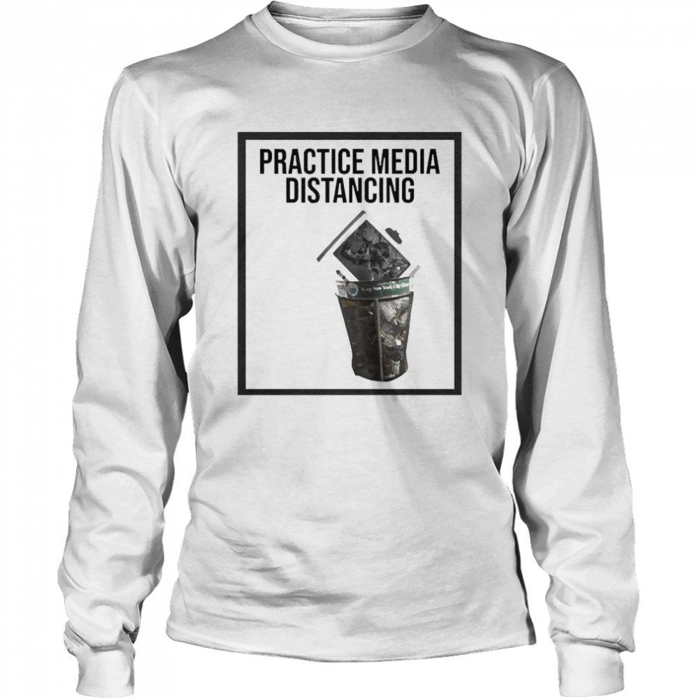 Practice Media Distancing Long Sleeved T-shirt