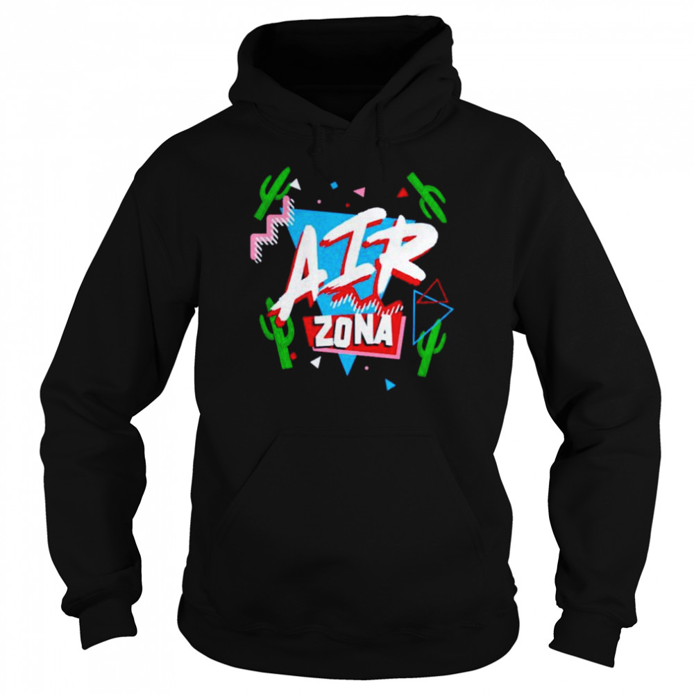 Air Zona Cactus shirt Unisex Hoodie