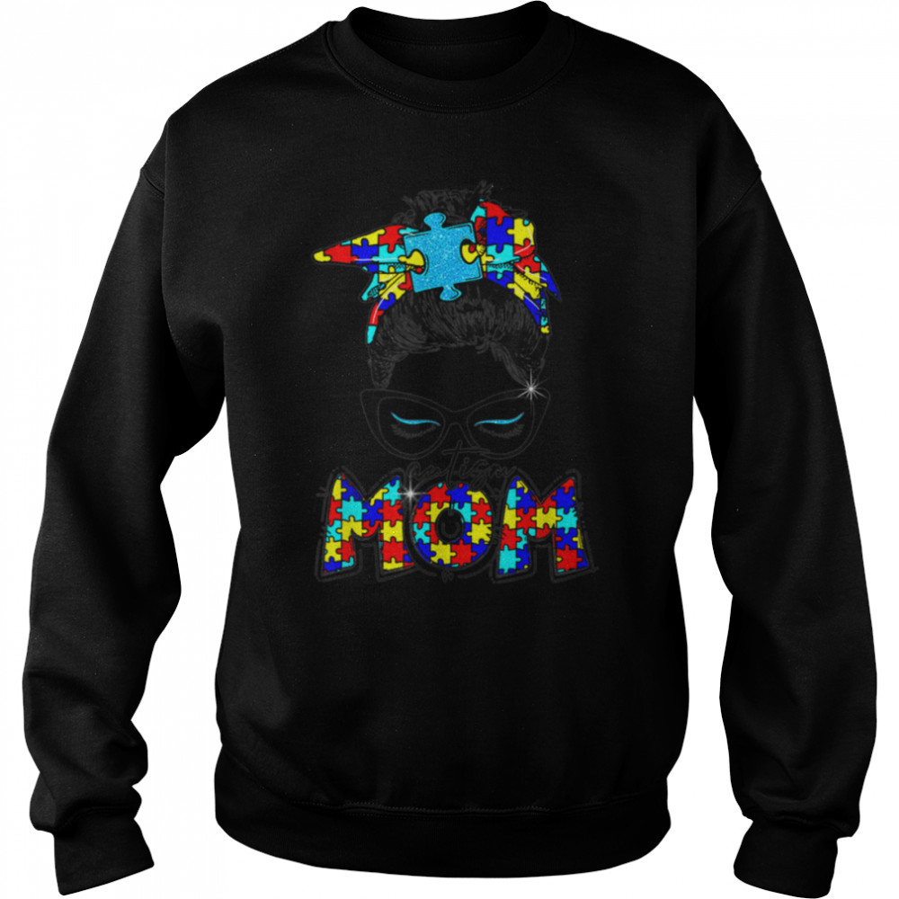 Autism Mom Chil D Messy B Un Awareness April And Mother’s T- B09VD33M9C Unisex Sweatshirt