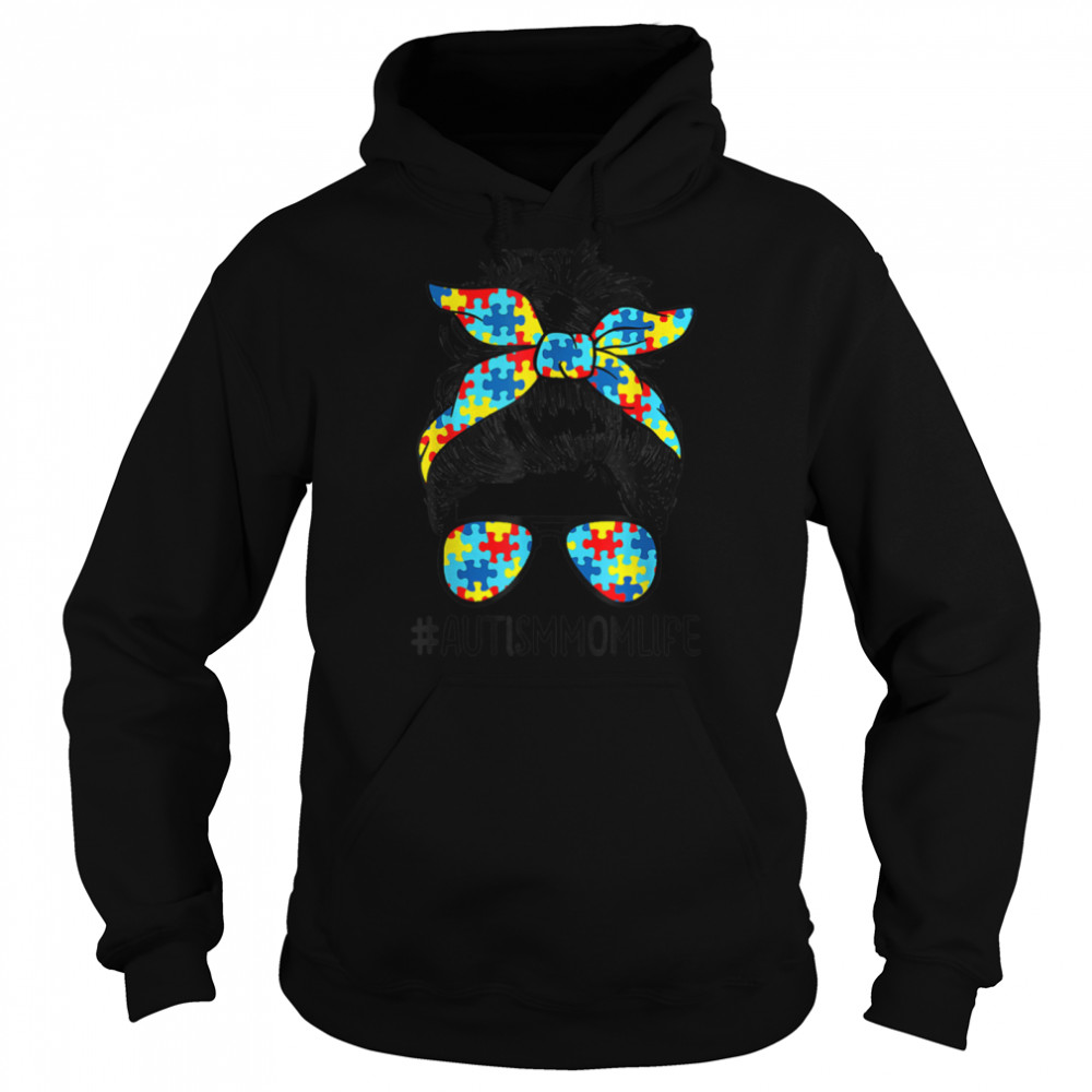 Autism Mom Life Messy Bun Sunglasses Bandana Mother’s Day T- B09VD2HZDT Unisex Hoodie