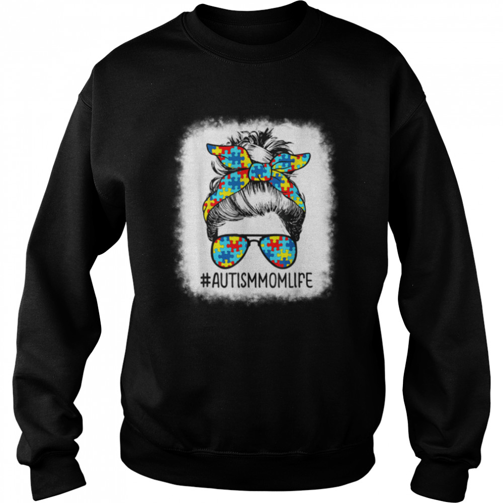 Autism Mom Life Messy Bun Sunglasses Bandana Mother's Day T- B09VD384CK Unisex Sweatshirt