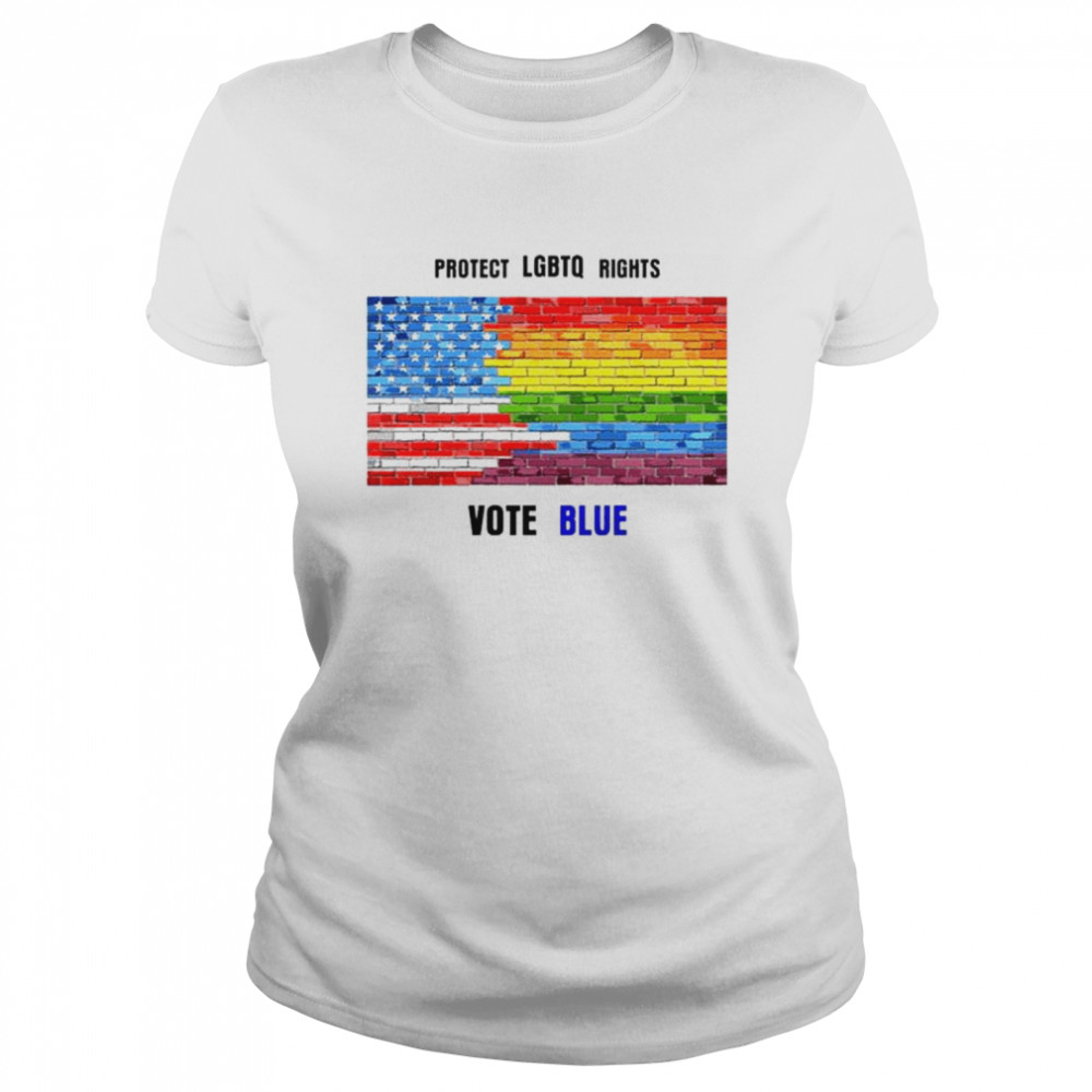 Protect LGBTQ rights vote blue shirt Classic Women's T-shirt