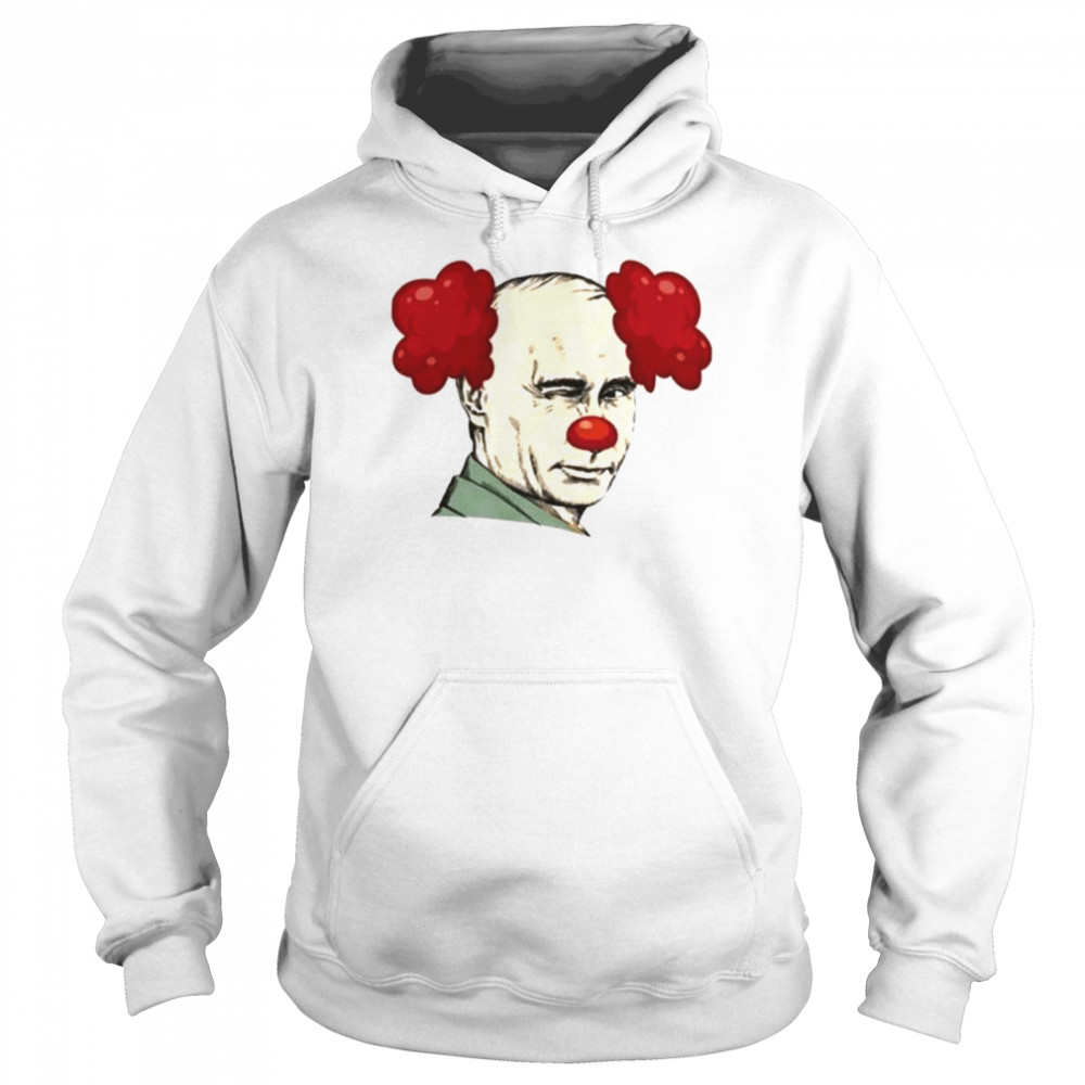 Putin Clown shirt Unisex Hoodie