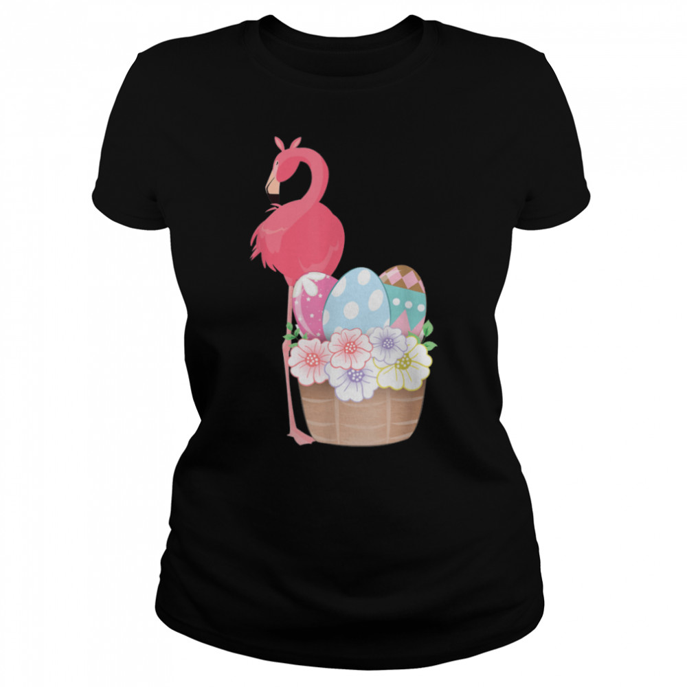 Easter Day t shirt Easter Flamingo Easter Bunny Egg Basket T- B09VNWNF48 Classic Womens T-shirt