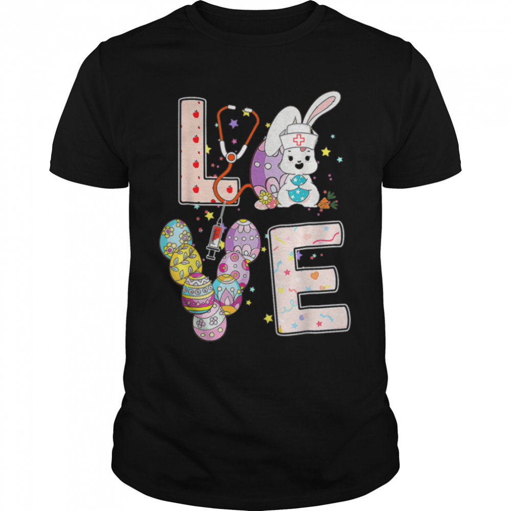 Stethoscope Scrub Nurse Life Easter Day Cute Bunny With Eggs T-Shirt B09VNXR27P